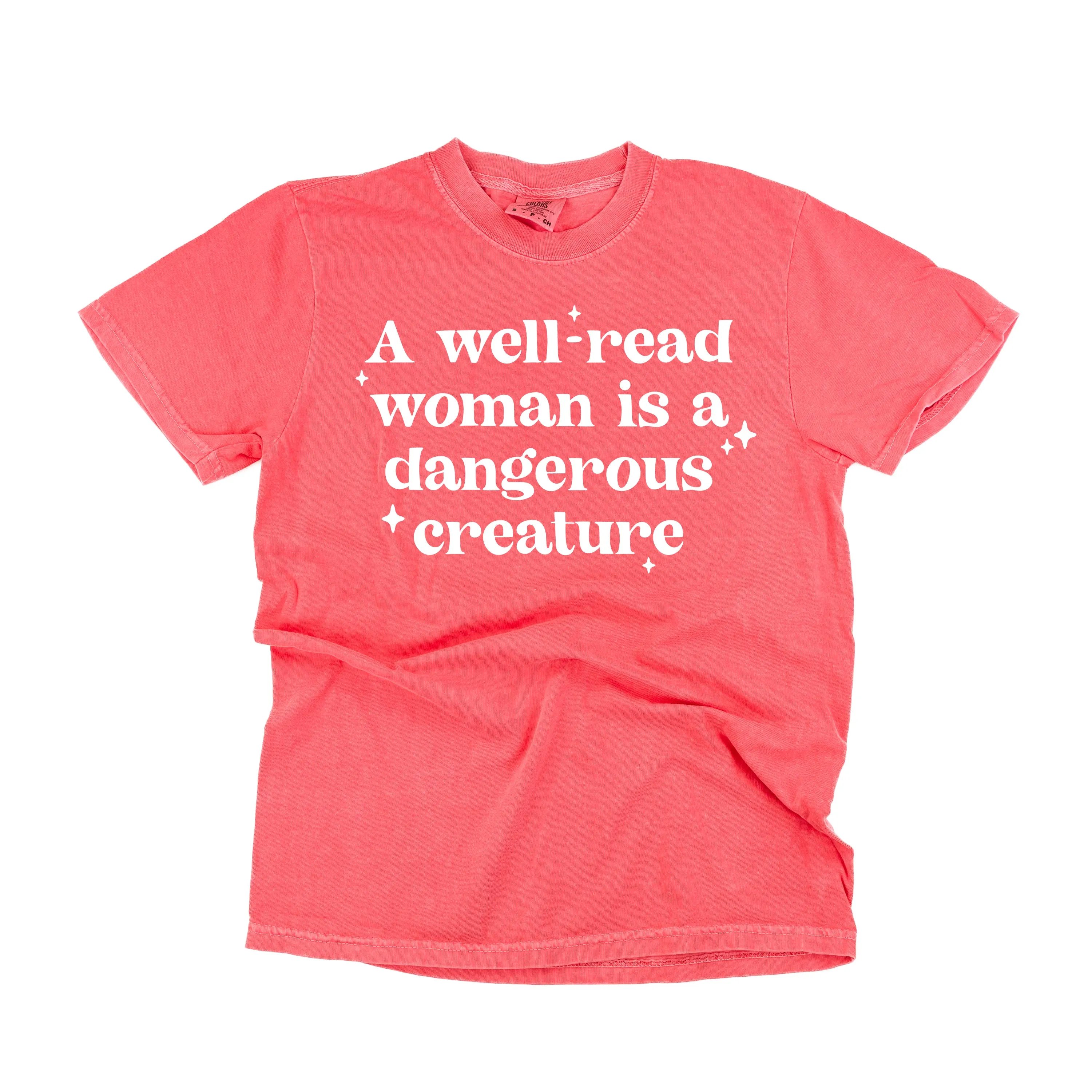 A Well-Read Woman Is A Dangerous Creature - SHORT SLEEVE COMFORT COLORS TEE