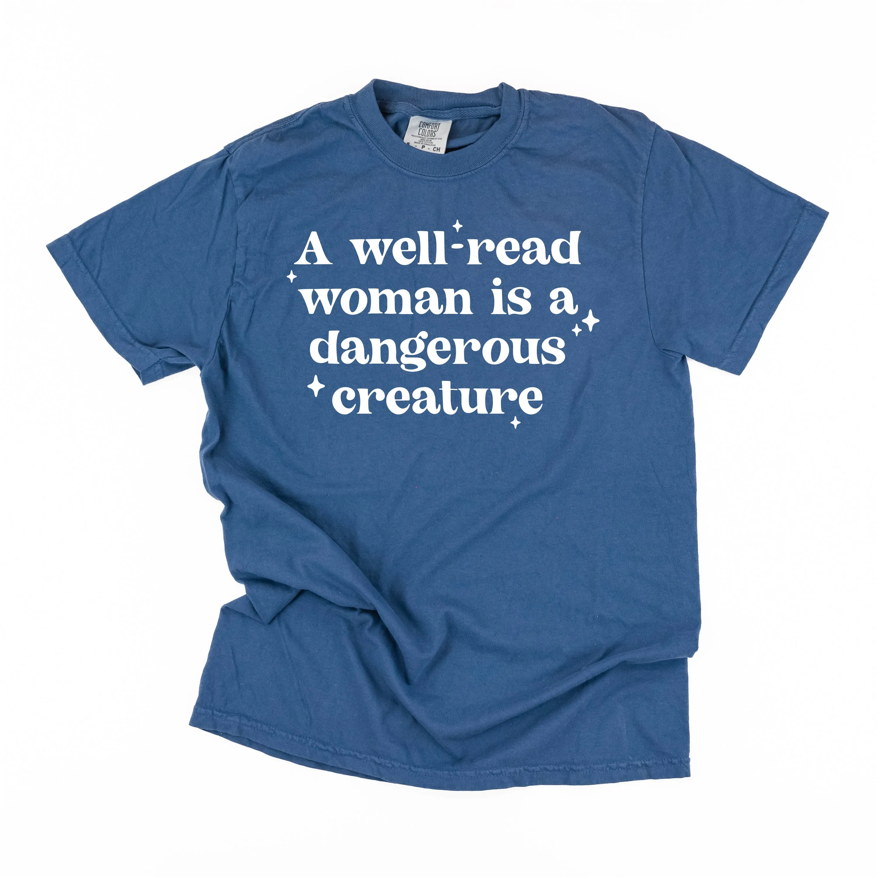 A Well-Read Woman Is A Dangerous Creature - SHORT SLEEVE COMFORT COLORS TEE
