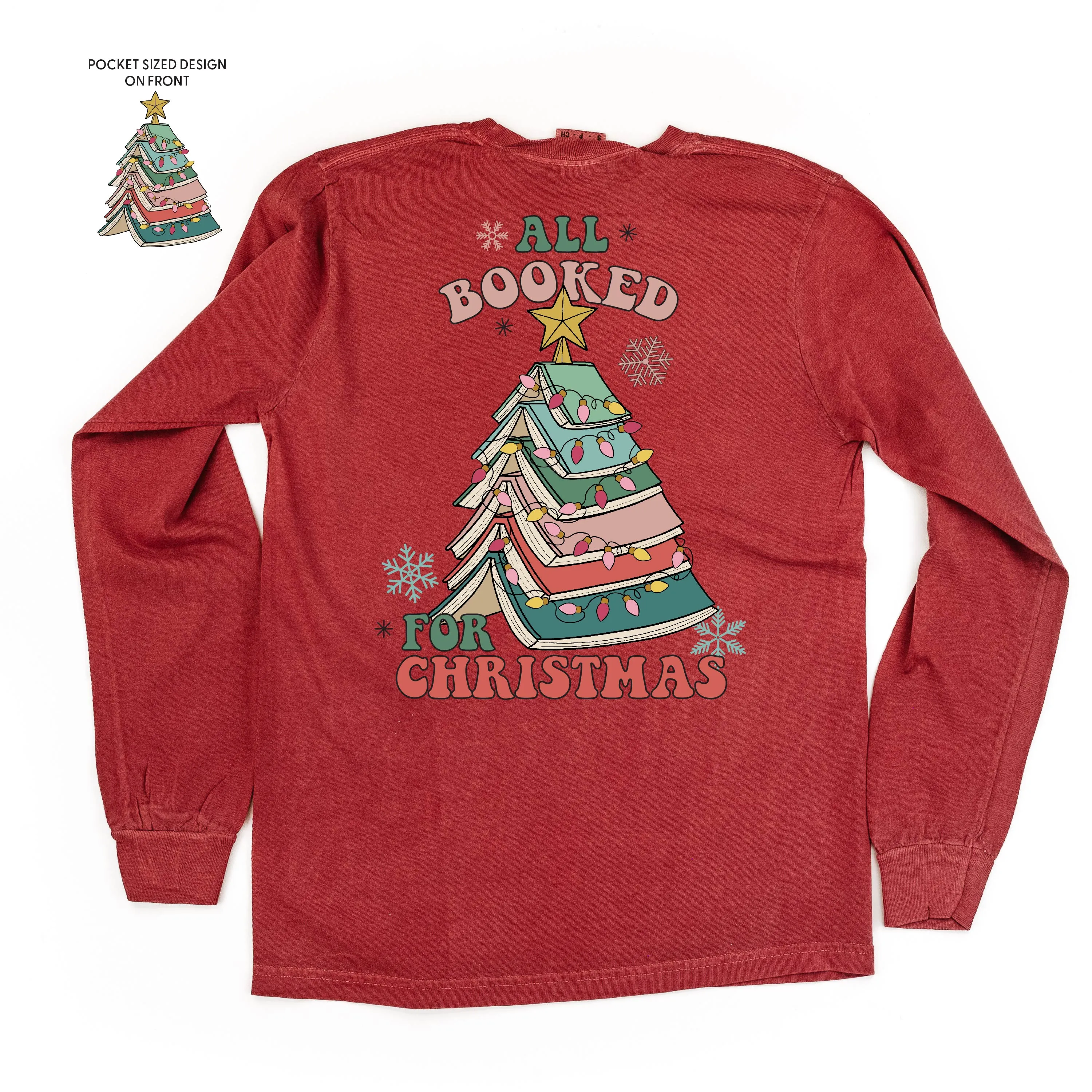 All Booked For Christmas (pf&b) - LONG SLEEVE Comfort Colors Tee