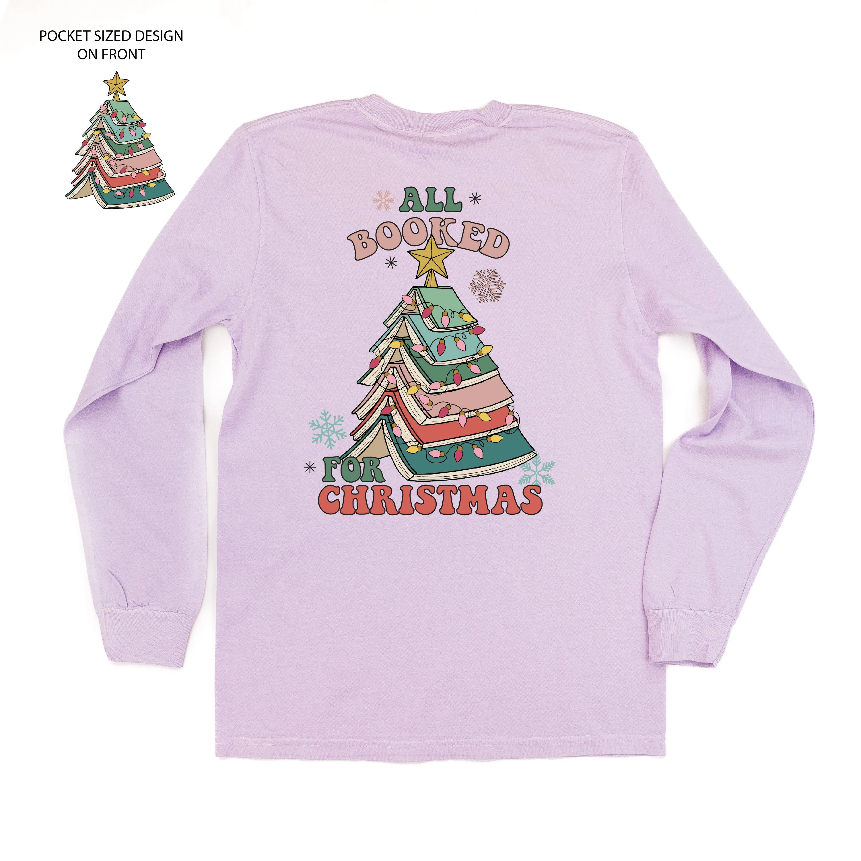 All Booked For Christmas (pf&b) - LONG SLEEVE Comfort Colors Tee