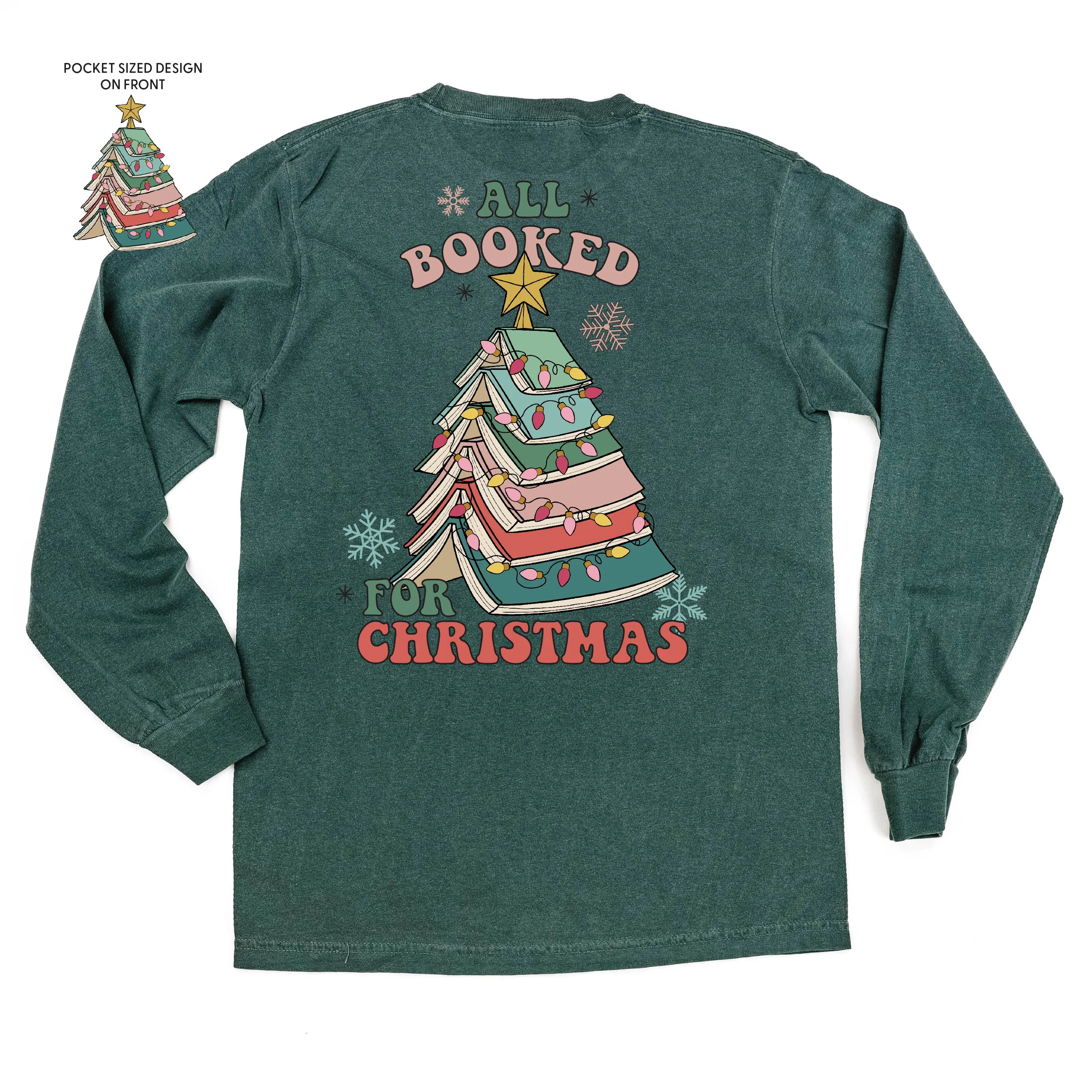 All Booked For Christmas (pf&b) - LONG SLEEVE Comfort Colors Tee