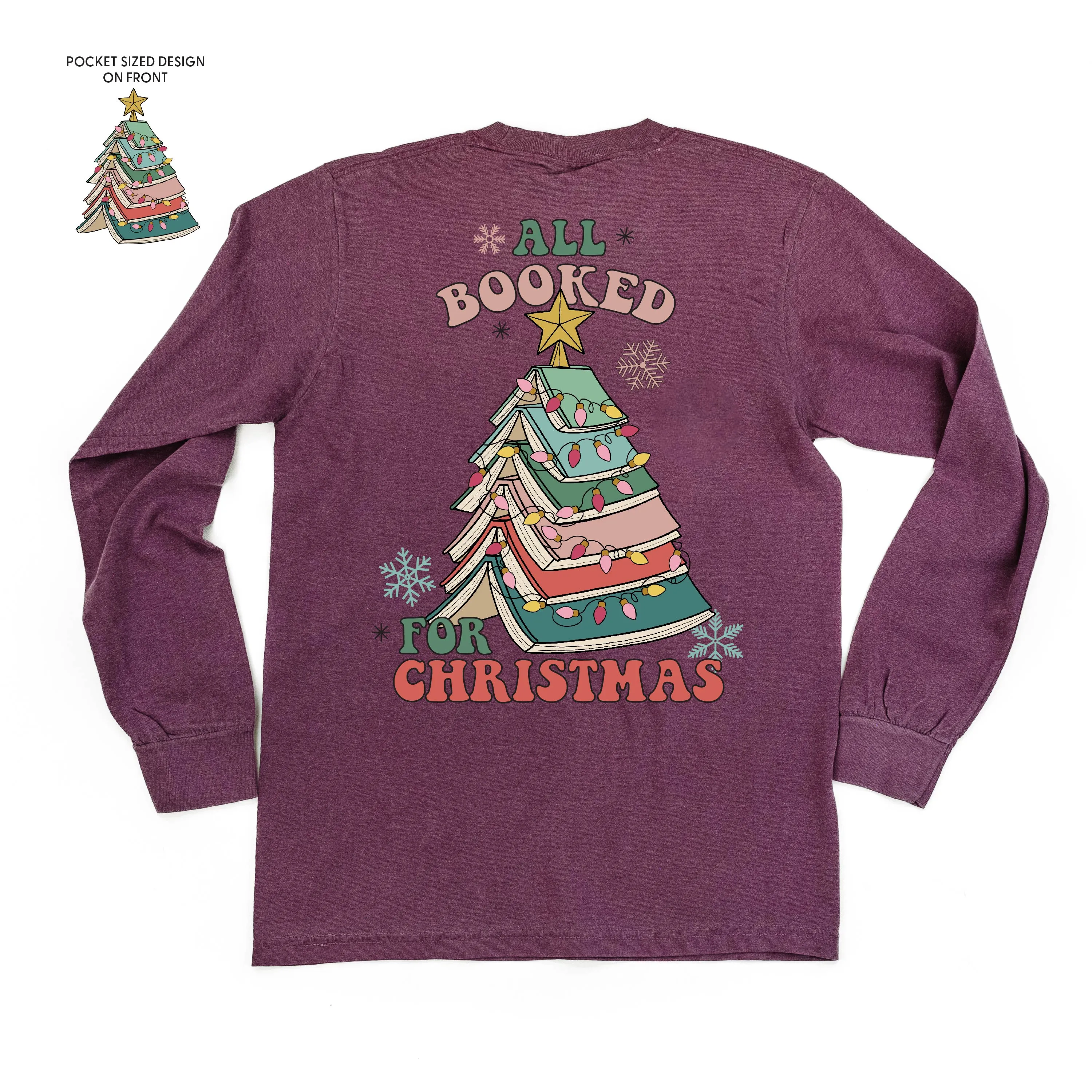 All Booked For Christmas (pf&b) - LONG SLEEVE Comfort Colors Tee