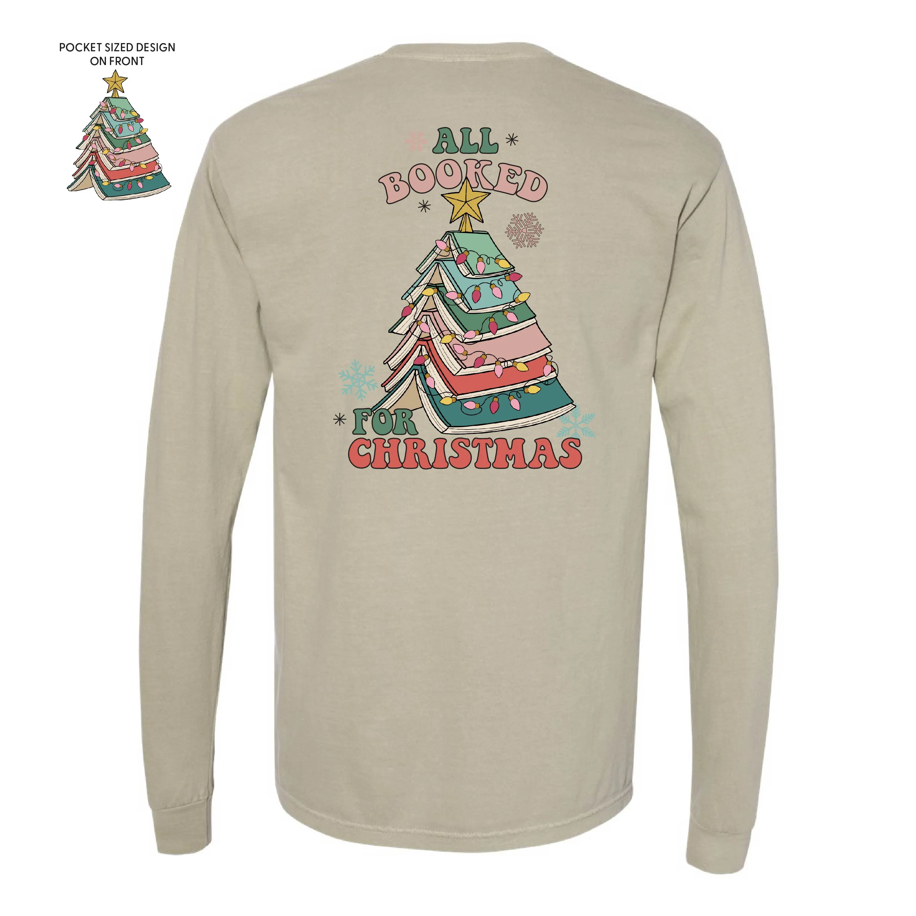 All Booked For Christmas (pf&b) - LONG SLEEVE Comfort Colors Tee