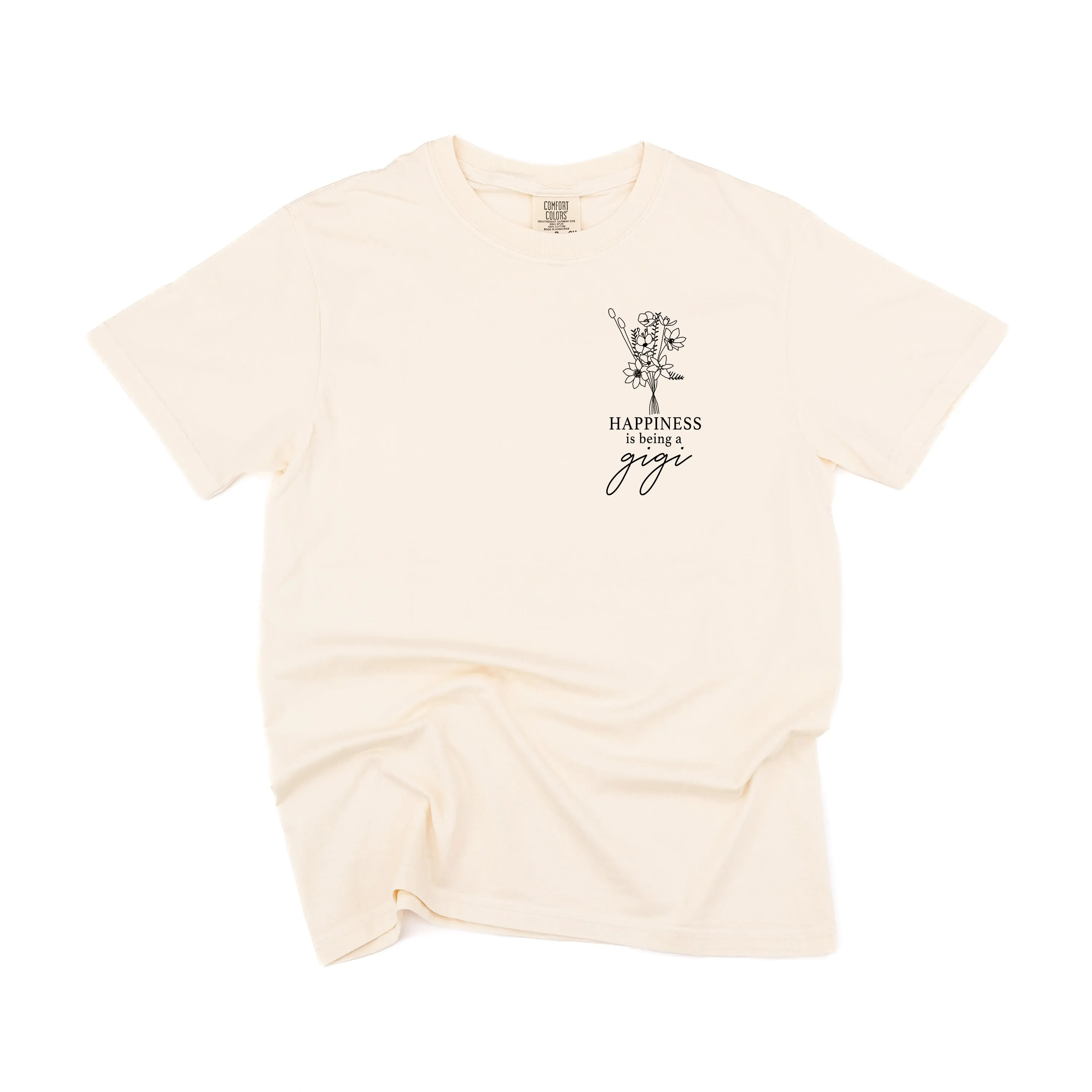 Bouquet Style - Happiness is Being a GIGI - SHORT SLEEVE COMFORT COLORS TEE