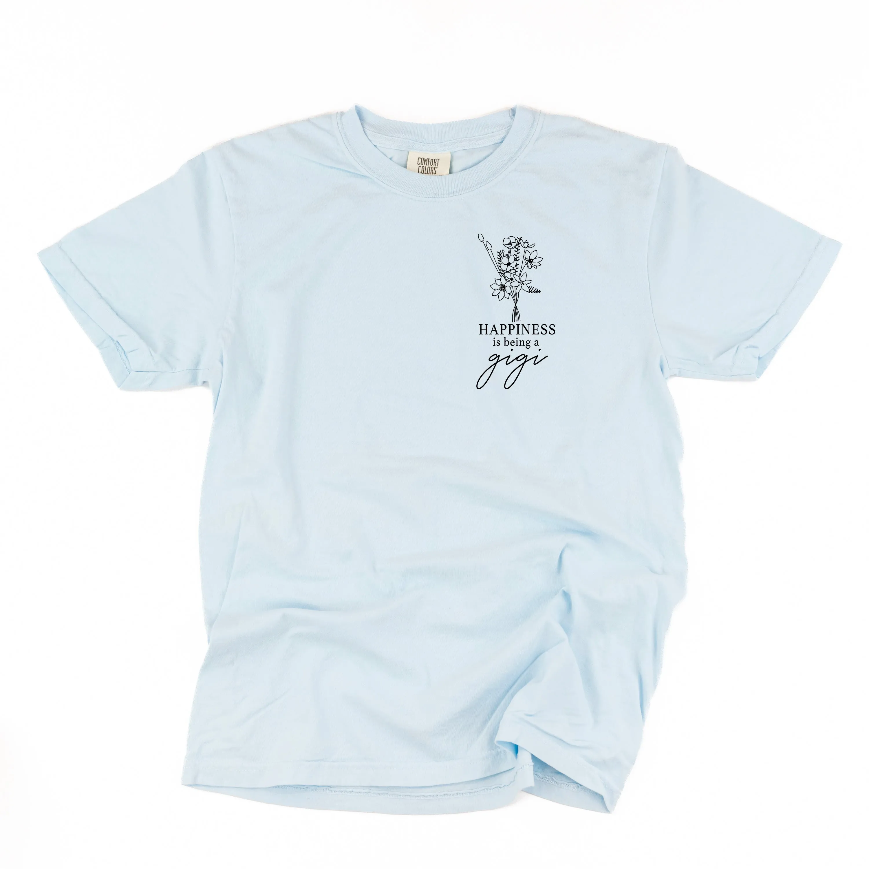 Bouquet Style - Happiness is Being a GIGI - SHORT SLEEVE COMFORT COLORS TEE