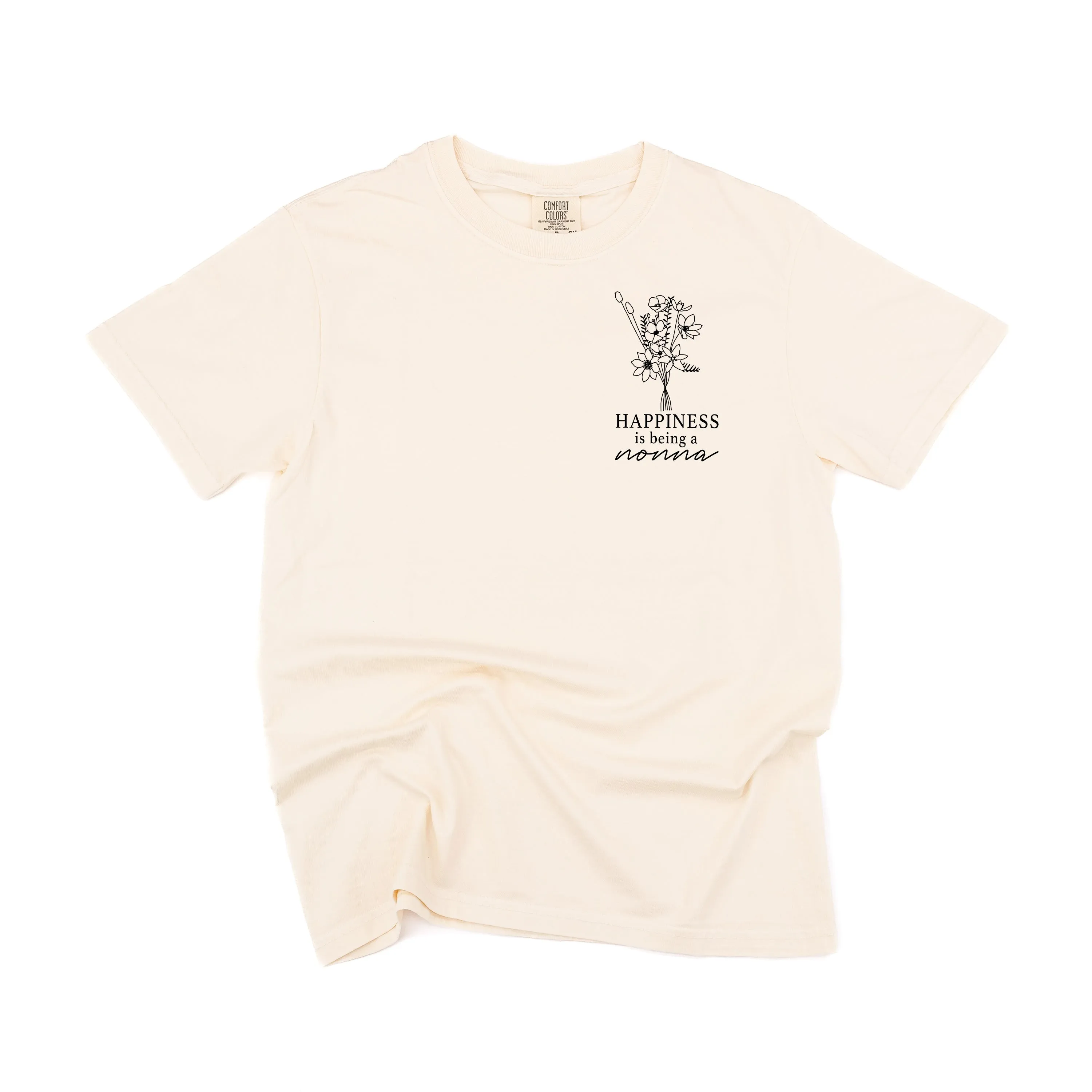 Bouquet Style - Happiness is Being a NONNA - SHORT SLEEVE COMFORT COLORS TEE