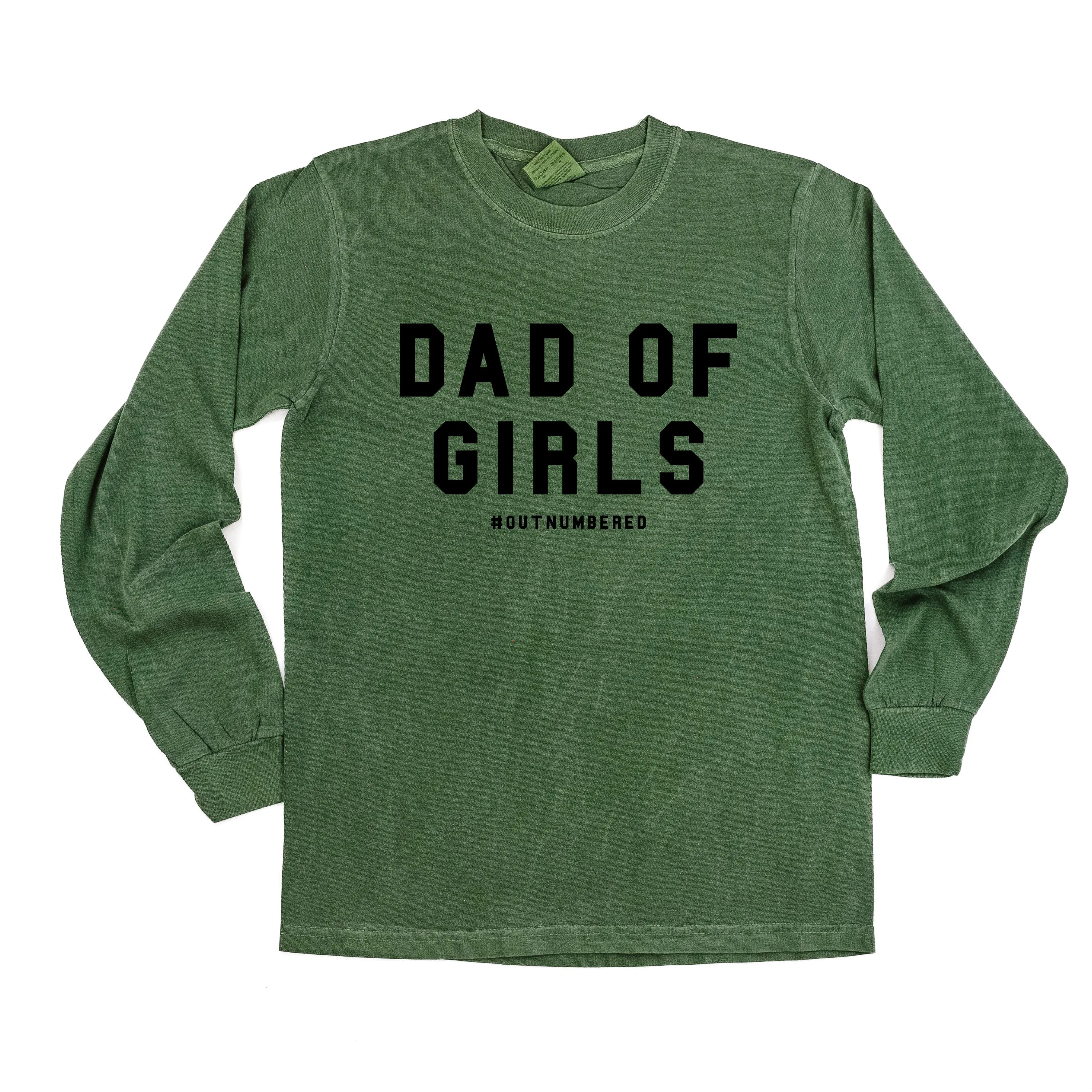 Dad of Girls #outnumbered - LONG SLEEVE COMFORT COLORS TEE