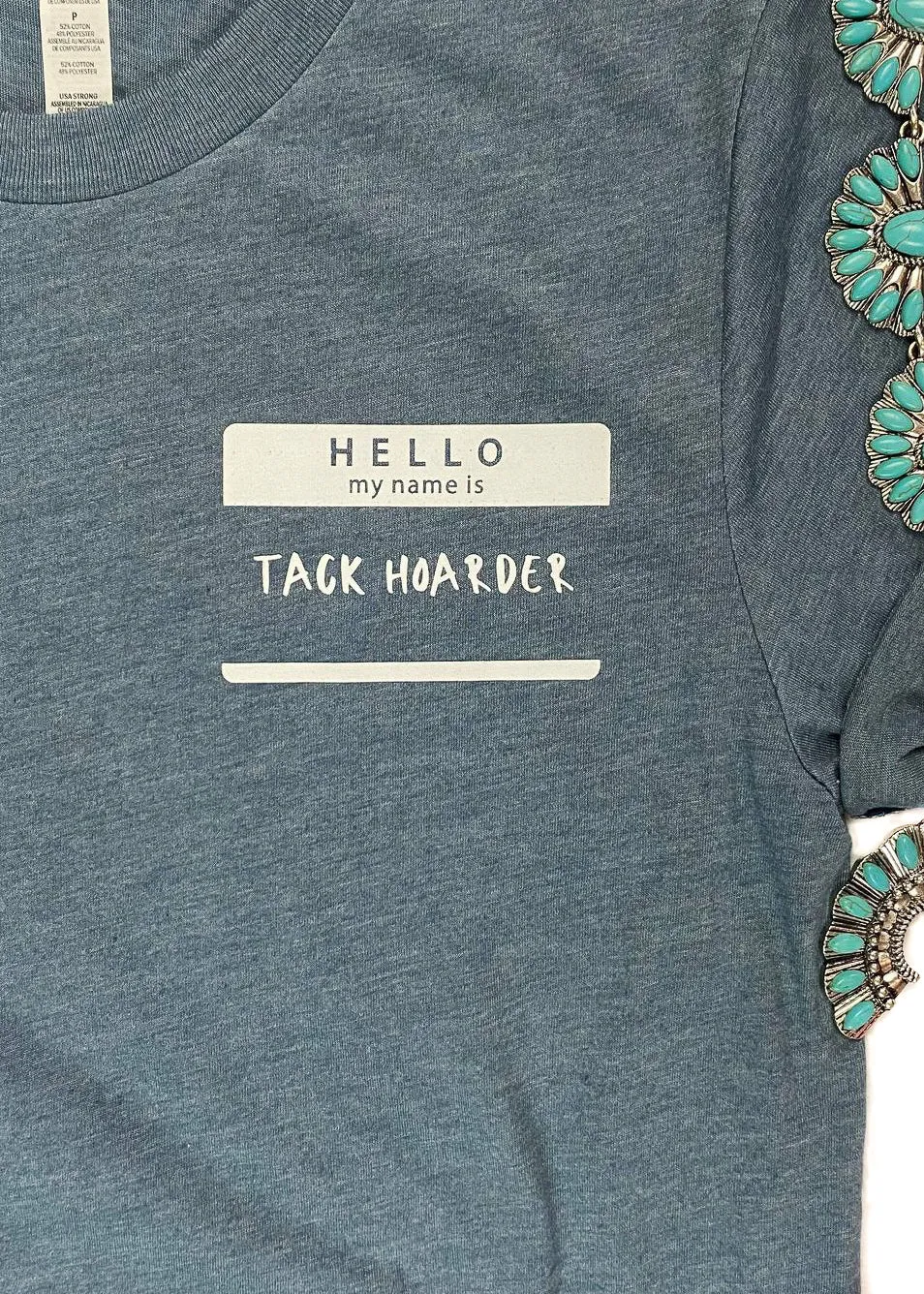 Heather Slate Hello Tack Hoarder Side Short Sleeve Tee